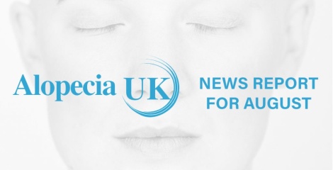 Alopecia UK Review August