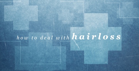 How to Deal with Hair Loss