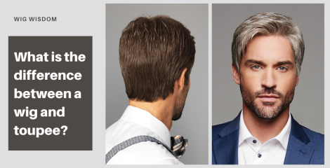 What is the Difference Between Men’s Wigs and Toupees?