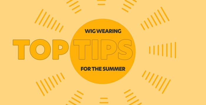 Wearing Wigs In The Summer | Our Ultimate Guide
